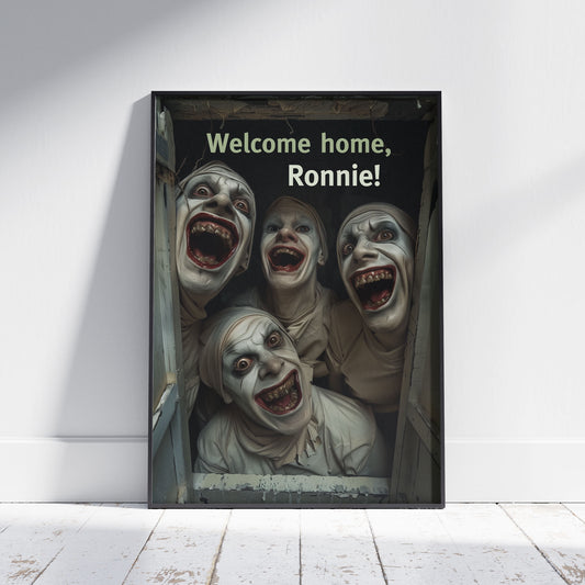 Personalized Gifts: Wacky Poster, Weird Wall Art, Customizable Gift for Him, Birthday Gift for Her, Welcome Home