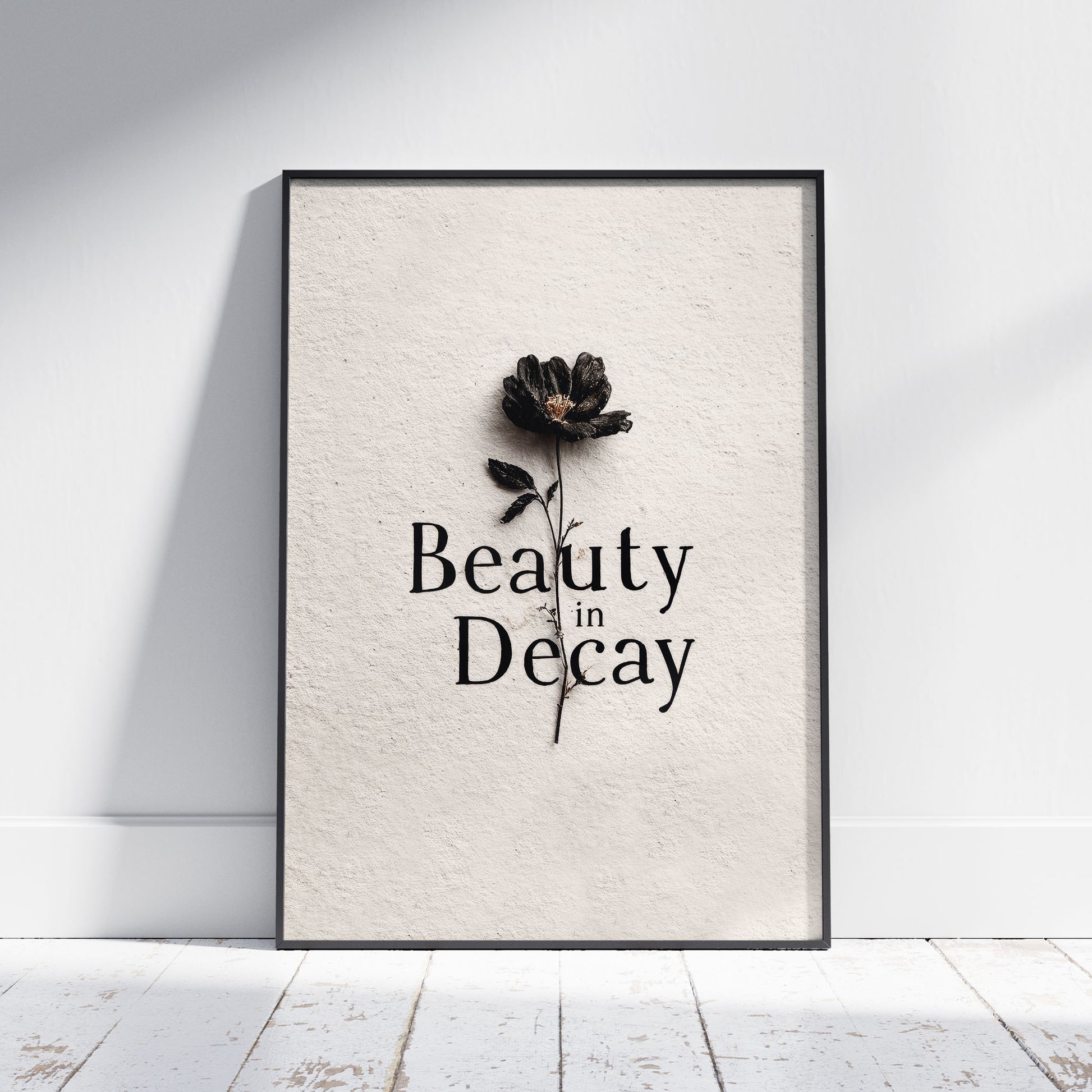Memento mori gothic art print featuring blackened dried flower with Beauty in Decay typography on textured background