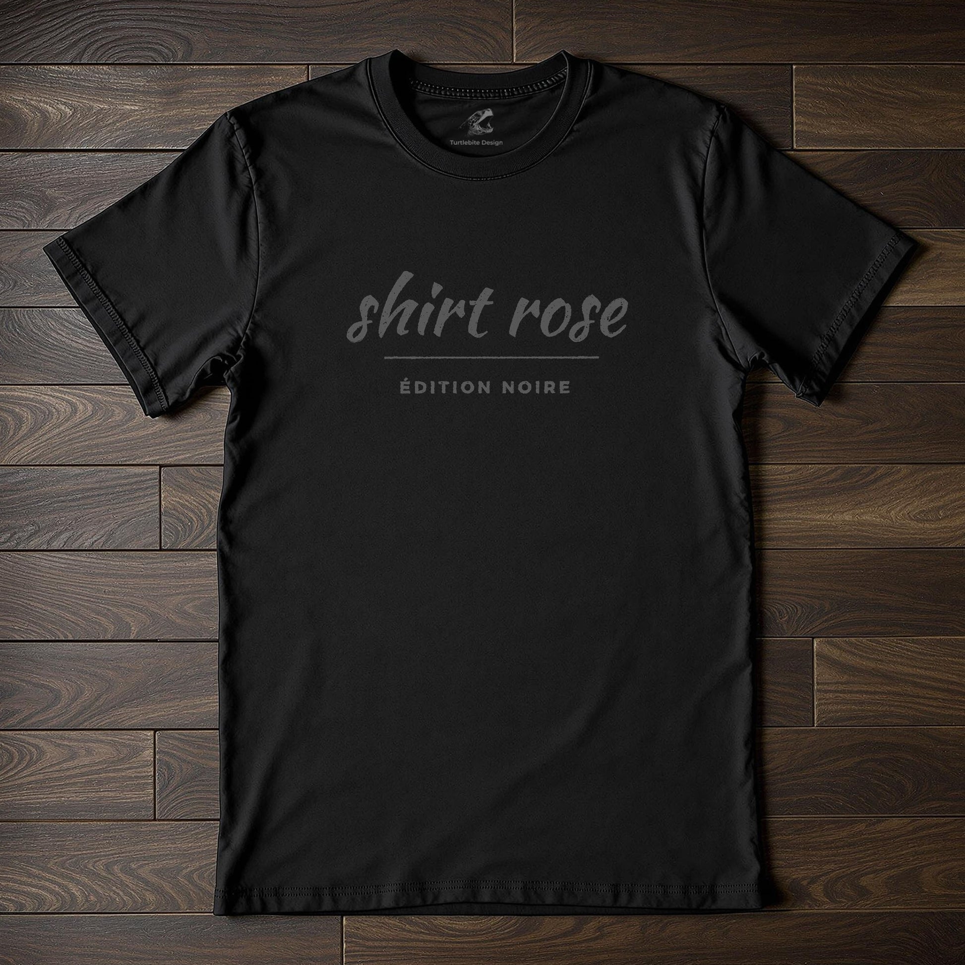 Gothic French Tee with Shirt Rose Édition Noire script and block typography on black cotton