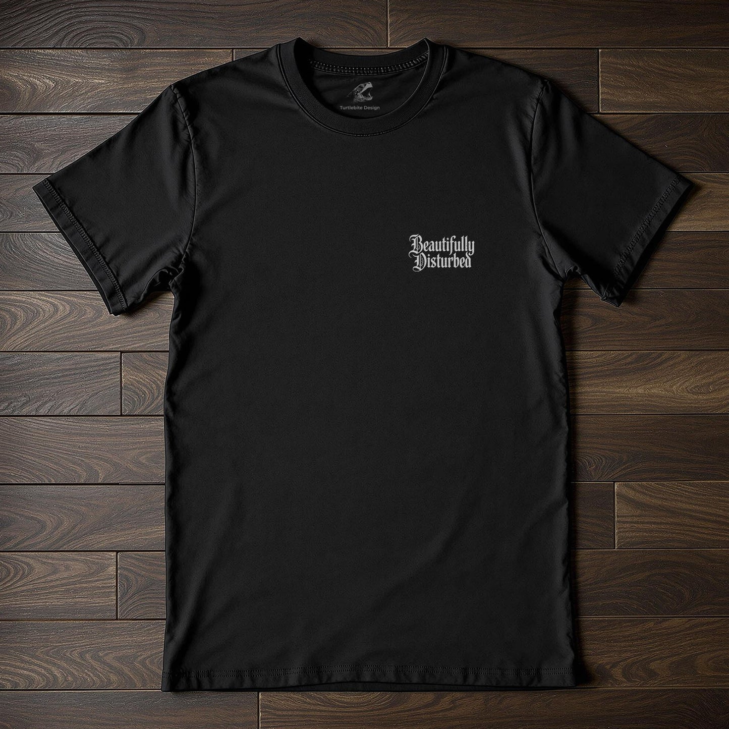 Gothic Text Tee – Beautifully Disturbed Graphic Shirt